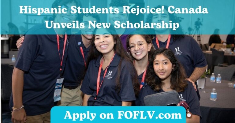 Hispanic Students Rejoice! Canada Unveils New Scholarship Fund (April 2024):