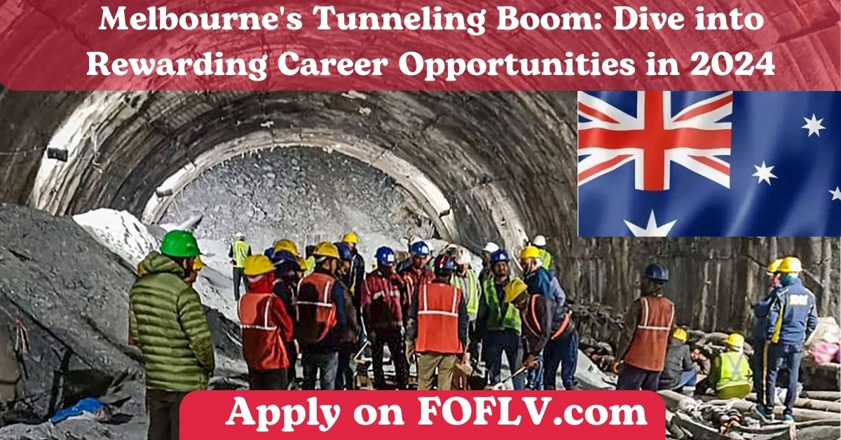 Melbourne's Tunneling Boom: Dive into Rewarding Career Opportunities in 2024