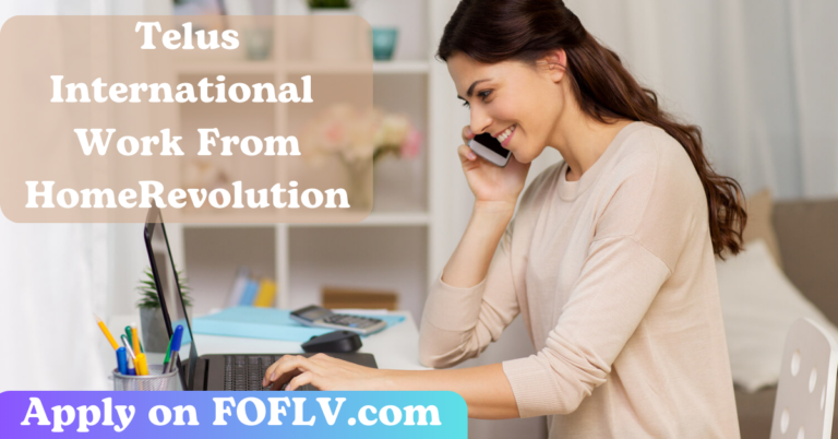 Work From Home Revolution: Build Your Career with Telus International in Canada!